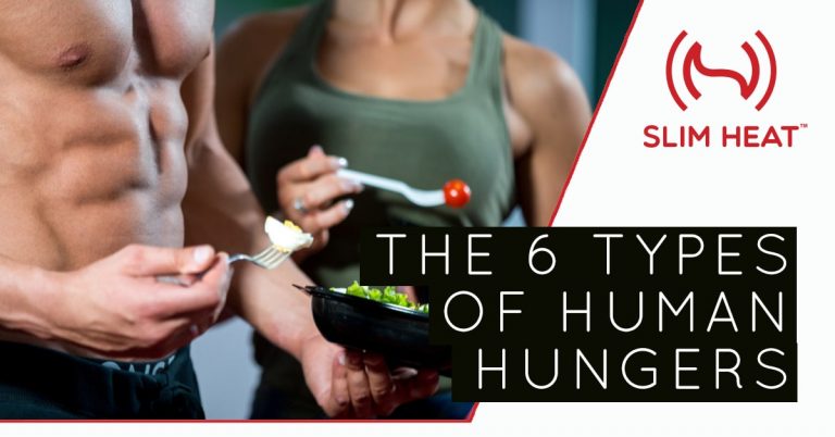 Hungger Type The 6 Types of Human Hungers - Slim Heat